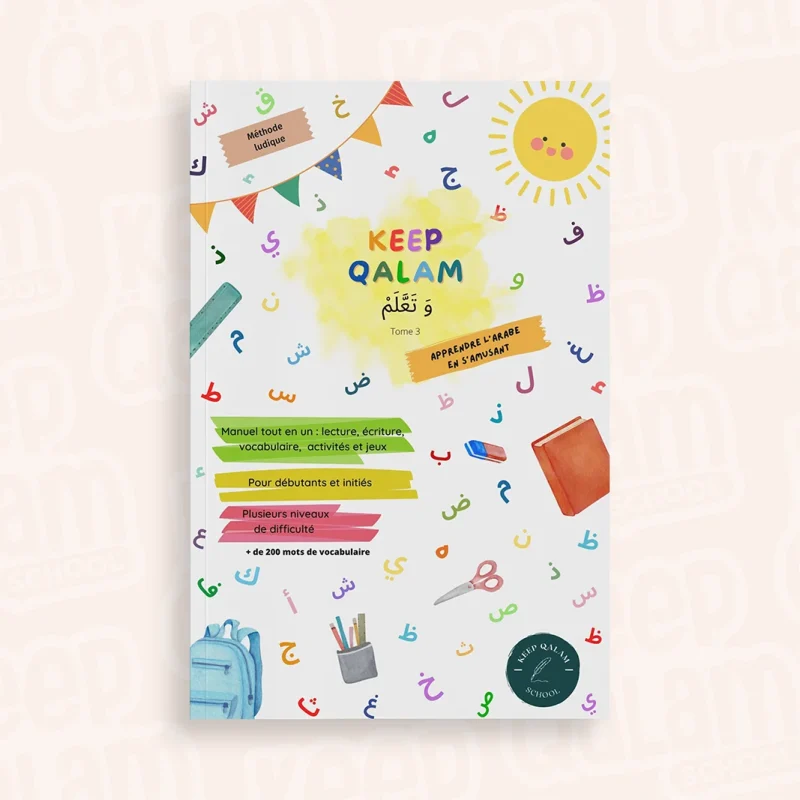 Keep Qalam وَ تَعَلَّمْ — Tome 3
